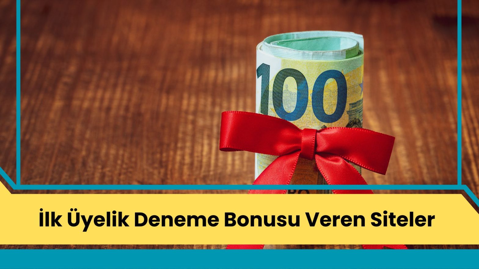 İlk Üyelik Deneme Bonusu Veren Siteler